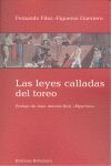 LEYES CALLADAS DEL TOREO, LAS
