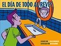 DIA DE TODO AL REVES,EL