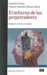 INFIERNO DE LOS PERPETRADORES,EL.BELLATERRA