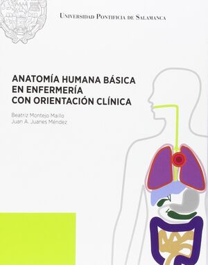 ANATOMÍA HUMANA BÁSICA EN ENFERMERÍ CON ORIENTACIÓN CLÍNICA