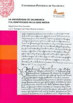 LA UNIVERSIDAD DE SALAMANCA Y EL PONTIFICADO EN LA EDAD MEDIA