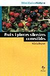 FRUITS I PLANTES SILVESTR.MINIGUI-PORTIC