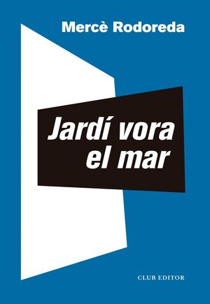 JARDI VORA EL MAR