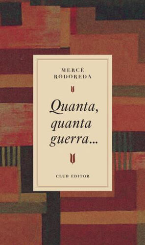 QUANTA, QUANTA GUERRA...