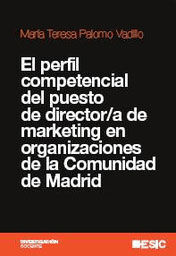 EL PERFIL COMPETENCIAL DEL PUESTO DE DIRECTOR/A DE MARKETING EN ORGANIZACIONES D