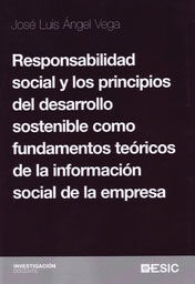 RESPONSABILIDAD SOCIAL Y LOS PRINCIPIOS DEL DESARROLLO SOSTENIBLE  COMO FUNDAMEN
