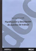 PLANIFICACIÓN Y DESCRIPCIÓN DE PUESTOS DE TRABAJO