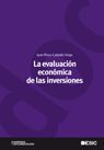 LA EVALUACIÓN ECONÓMICA DE LAS INVERSIONES