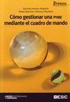 COMO GESTIONAR UNA PYME MEDIANTE EL CUADRO DE MANDO.ESIC-LIBROS PROFESIONALES EMPRESA-RUST