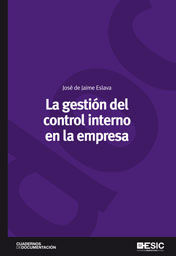 LA GESTIÓN DEL CONTROL INTERNO EN LA EMPRESA