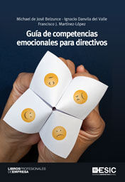 GUÍA DE COMPETENCIAS EMOCIONALES PARA DIRECTIVOS. ESIC-RUST