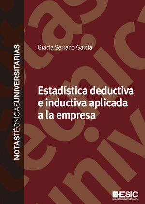 ESTADÍSTICA DEDUCTIVA E INDUCTIVA APLICADA A LA EMPRESA