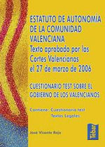 ESTATUTO DE AUTONOMIA DE LA COMUNIDAD VALENCIANA.TEBAR-RUST-EDIC 2006