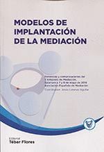 MODELOS DE IMPLANTACION DE LA MEDIACION