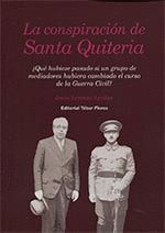 CONSPIRACION DE SANTA QUITERIA,LA.TEBAR