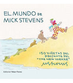 MUNDO DE MICK STEVENS,EL.TEBAR