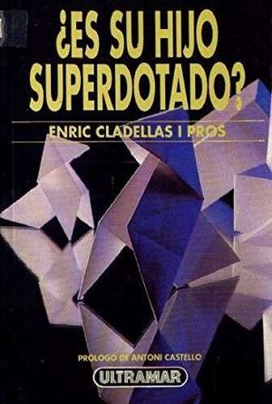 ¨ SU HIJO SUPERDOTADO ?