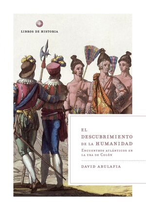 DESCUBRIMIENTO DE LA HUMANIDAD,EL.CRITICA-LIBROS DE HISTORIA-RUST