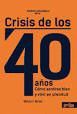 ANALISIS PSICOLOGICO DE LA CRISIS DE LOS 40 AÑOS.GEDISA-RUST