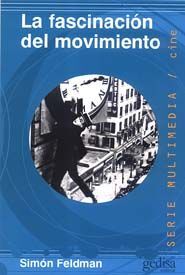 LA FASCINACIÓN DEL MOVIMIENTO