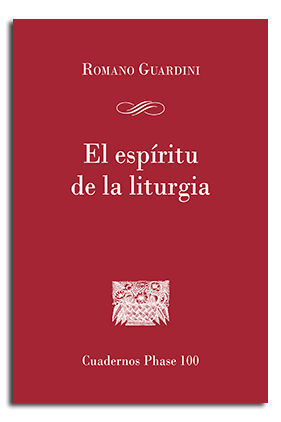 ESPIRITU DE LA LITURGIA, EL