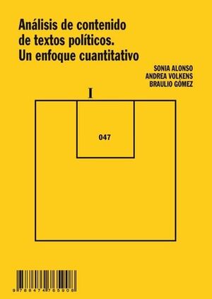 ANÁLISIS DE CONTENIDO DE TEXTOS POLÍTICOS