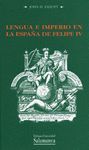 LENGUA E IMPERIO EN LA ESPAÑA DE FELIPE IV