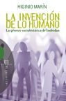 LA INVENCION DE LO HUMANO