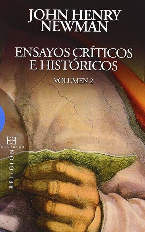 ENSAYOS CRITICOS E HISTORICOS VOLUMEN 2