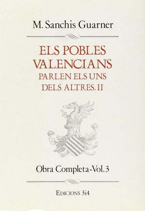 POBLES VALENCIANS PARLEN ELS UNS DELS ALTRES III VOL.4