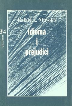 IDIOMA I PREJUDICI