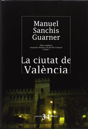 LA CIUTAT DE VALENCIA