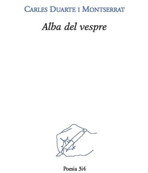 ALBA DEL VESPRE. POESIA-3I4