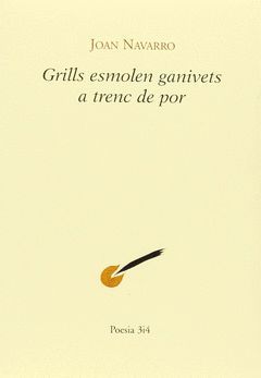 GRILLS ESMOLEN GANIVETS A TRENC DE POR