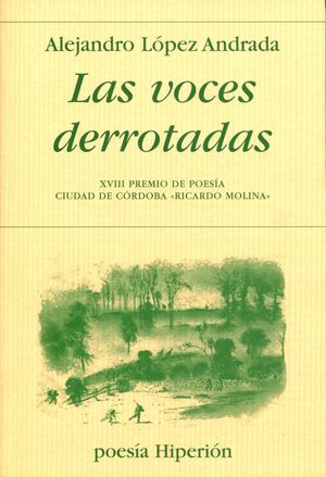 VOCES DERROTADAS, LAS.POESÍA-620.HIPERIÓN