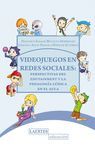 VIDEOJUEGOS EN REDES SOCIALES. LAERTES-EDUCACION