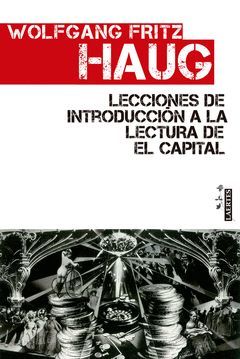 LECCIONES DE INTRODUCCION A LA LECTURA DE EL CAPITAL.LAERTES-RUST