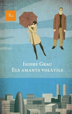 AMANTS VOLÀTILS,ELS. PROA-560-RUST