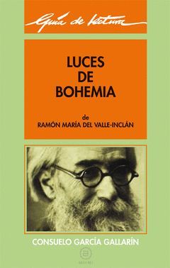 GUIA DE LECTURA: LUCES DE BOHEMIA