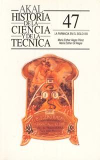 FARMACIA EN EL SIGLO XIX,LA.AKAL