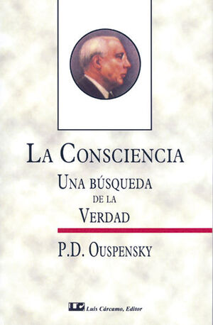 CONSCIENCIA. UNA BUSQUEDA DE LA VERDAD