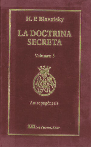 DOCTRINA SECRETA,LA. TOMO III