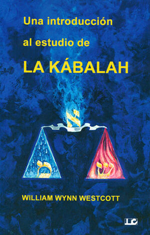 UNA INTRODUCCION AL ESTUDIO LA KABALAH