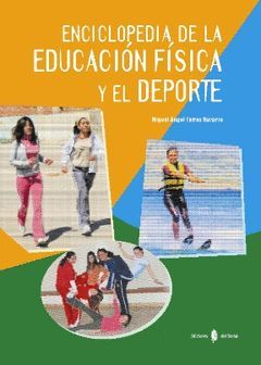 ENCICLOPEDIA DE LA EDUCACIÓN FÍSICA Y DEL DEPORTE (2008)