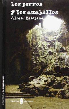 EBN12. LOS PERROS Y LOS CUCHILLOS