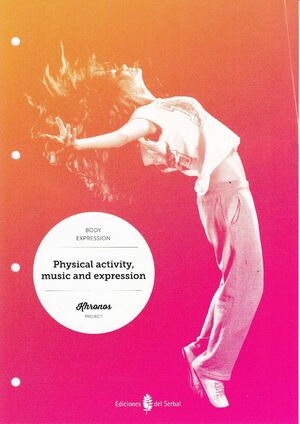 KHRONOS PROJECT. PHYSICAL ACTIVITY, MUSIC AND EXPRESSION