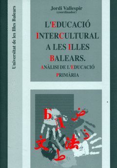 LEDUCACIÓ INTERCULTURAL A LES ILLES BALEARS. ANÀLISI DE LEDUCACIÓ PRIMÀRIA