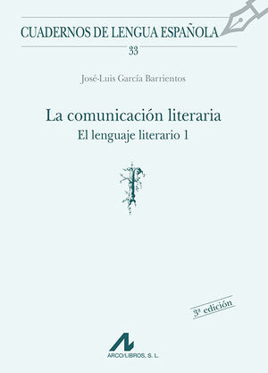 EL LENGUAJE LITERARIO. 1. (F)