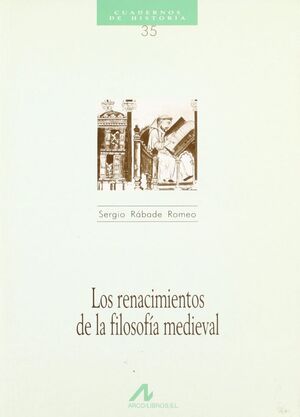 LOS RENACIMIENTOS DE LA FILOSOFÍA MEDIEVAL (35)