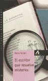 EL ESCRITOR QUE RESUELVE MISTERIOS (NIVEL 1)